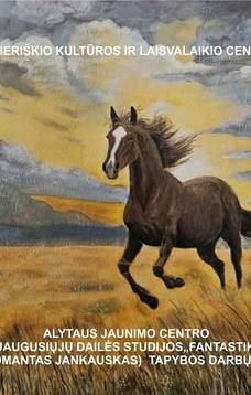 Alytaus jaunimo centro suaugusiųjų dailės studijos ,,Fantastika”