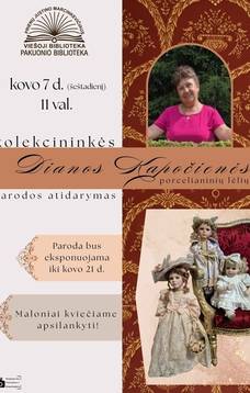 Kolekcininkės Dianos Kapočienės porcelianinių lėlių parodos atidarymas