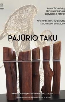 Audronės ir Petro Baronų autorinės darbų parodos „Pajūrio taku“ atidarymas