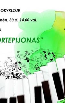Pianistų festivalis „Aš ir fortepijonas“
