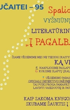 Literatūrinė popietė vaikams „Į pagalbą savo galvą“