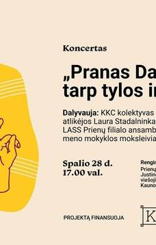 Concert "Pranas Daunys - Bridge Between Silence and Darkness"