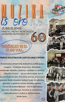 Anniversary concert of Prienai Art School students "Music from the Air"