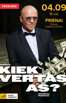 Комедия Рамунаса Рудокаса «Насколько я достоин?»