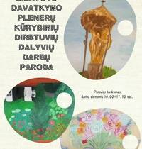 Exhibition of the works of the participants of the Šilavotos Davatkynas outdoor creative workshop