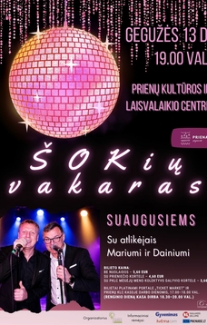 Šokių vakaras suaugusiems su atlikėjais Mariumi ir Dainiumi