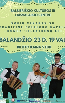 Šokių vakaras su folkloro kapela „Runga“