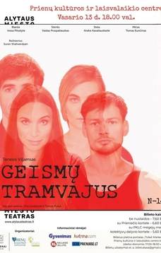 Alytus City Theatre performance "A Streetcar Named Desire"