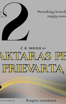 Spektaklis „Daktaras per prievartą“, kurį dovanos Pilviškių mėgėjų teatras „Bajorgalis“