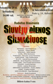 Birštono vienkiemio teatro spektaklis „Siuvėjų dienos Silmačiuose”