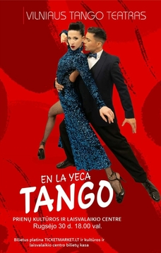 Intriguojantis Vilniaus tango teatro pasirodymas TANGO EN LA YECA