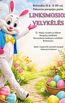 Šventė „Linksmosios Velykėlės“