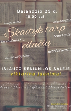 Viktorina jaunimui „Skaityk tarp eilučių“