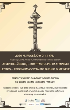 Renginys skirtas rašytojo Vytauto Bubnio 94-osioms gimimo mertinėms paminėti