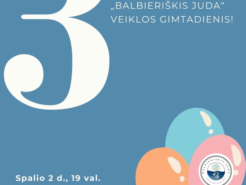 Сообщество «Balbieriškis juda» приглашает вас вместе отпраздновать 3-ю годовщину своей деятельности.