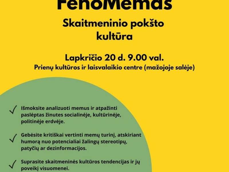 Dirbtuvės jaunimui „FenoMemas – skaitmeninio pokšto kultūra“