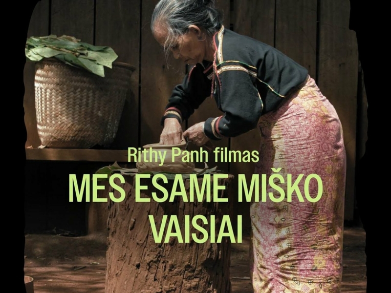 „Sengirės kinas“. Dokumentinis filmas „Mes esame miško vaisiai“