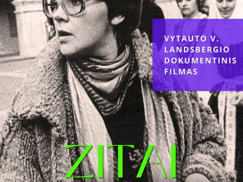 Vytauto V. Landsbergio dokumentinis filmas „Zitai“