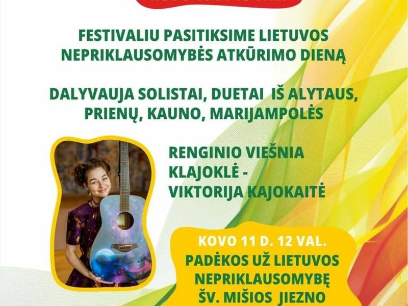 Фестиваль вокальной музыки «Спой песню — проживи жизнь», посвященный Дню восстановления независимости Литвы.