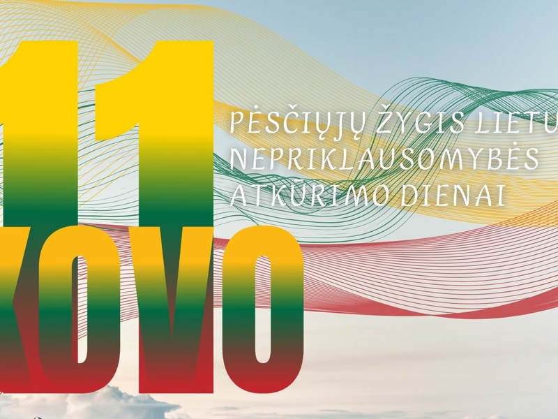 Kovo 11-osios pėsčiųjų žygis – švęskime Laisvę žingsniuodami kartu! 