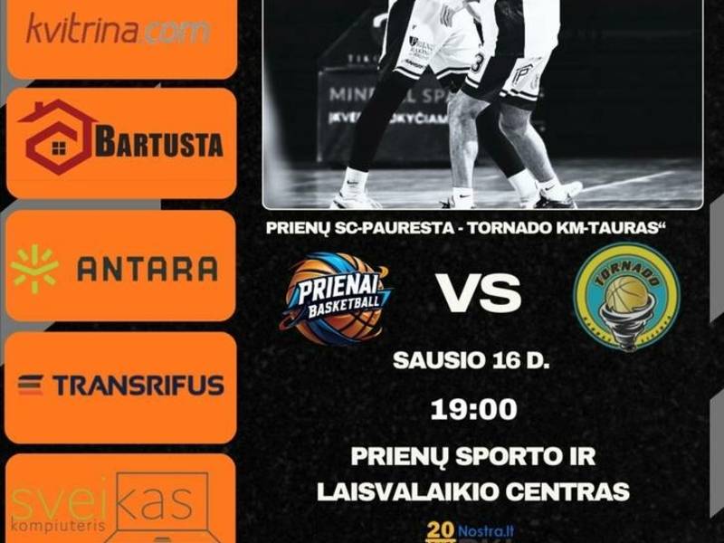 Basketball match: "Prienu SC – Pauresta" – "Tornado KM-Tauras"