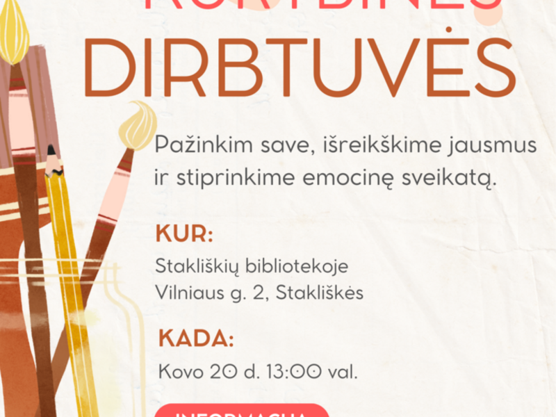 Kūrybinės dirbtuvės. Pažinkime save, išreiškime, jausmus ir stiprinkime emocinę sveikatą