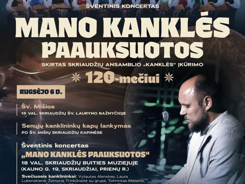 Jubiliejinis renginys „Mano kanklės paauksuotos“