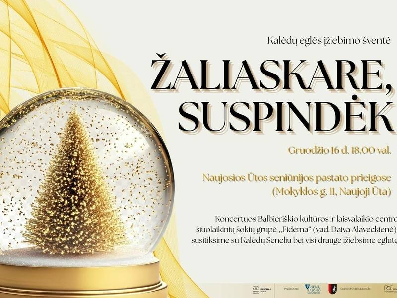 Christmas tree lighting festival "Žaliaskare, shine" in Naujoji Ūta