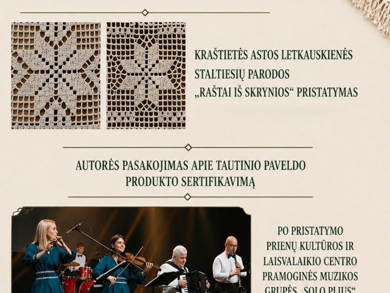Astos Letkauskienės staltiesių parodos „Raštai iš skrynios“ pristatymas