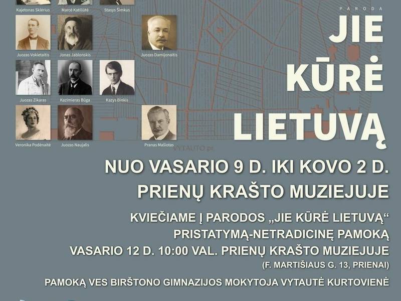 Pparodos „Jie kūrė Lietuvą…“ pristatymas-netradicinė pamoka