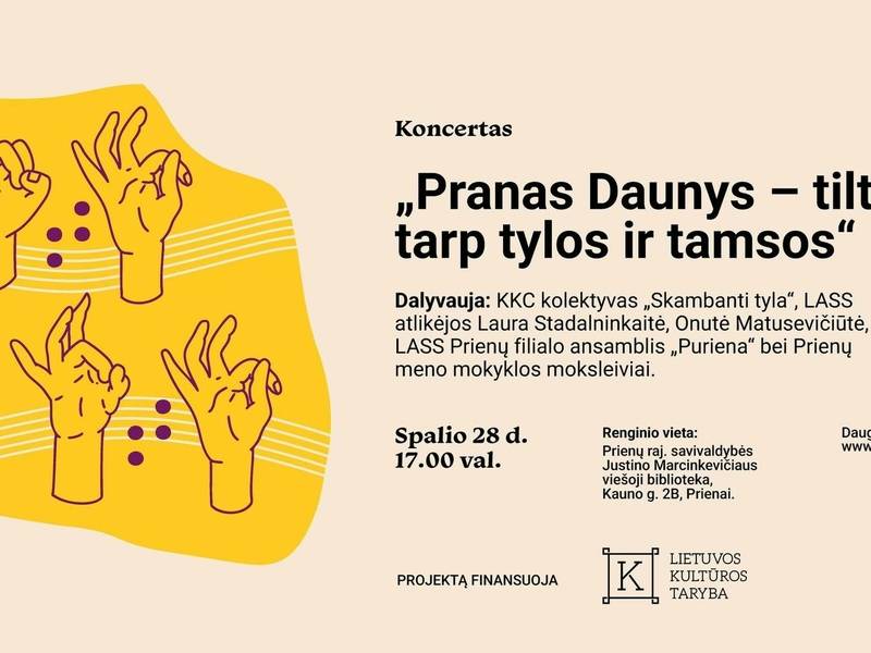 Koncertas „Pranas Daunys – tiltas tarp tylos ir tamsos“