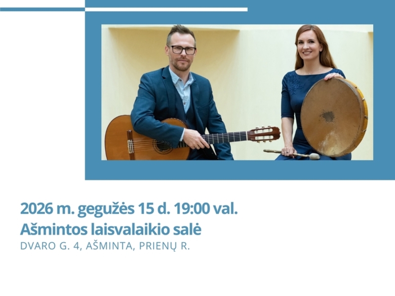 Renata Dubinskaitė and Chris Ruebens' program "The King's Daughter's Dream: Melodies of the Old European Nations"