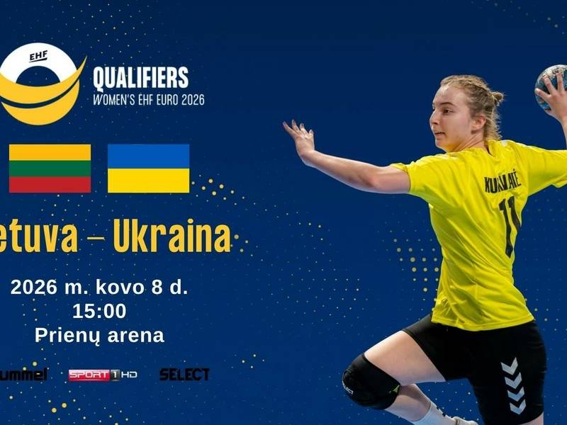 Europos moterų rankinio čempionato atrankos varžybos: Lietuva – Ukraina