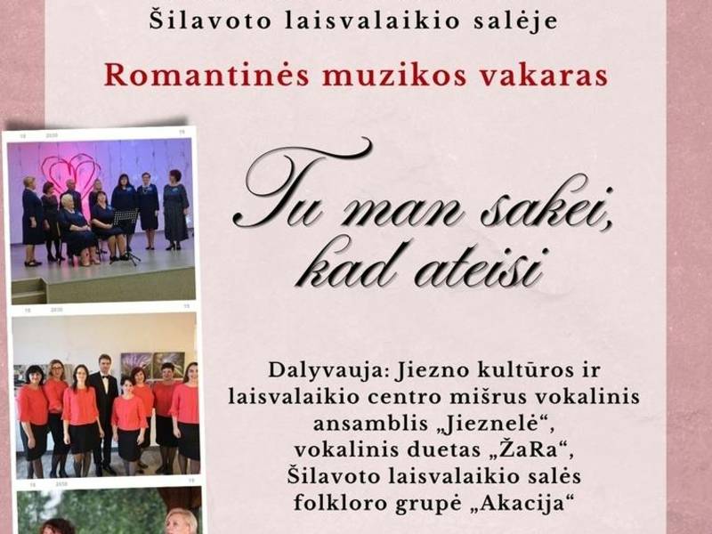Romantinės muzikos vakaras „Tu man sakei, kad ateisi“