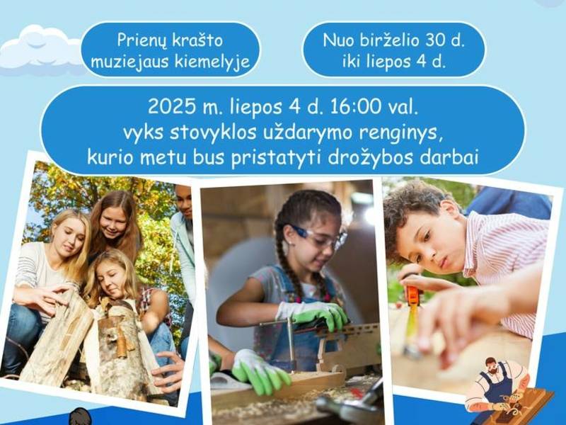 Vaikų dienos stovyklos „Medis ir menas: kūrybinis kelias“ uždarymas