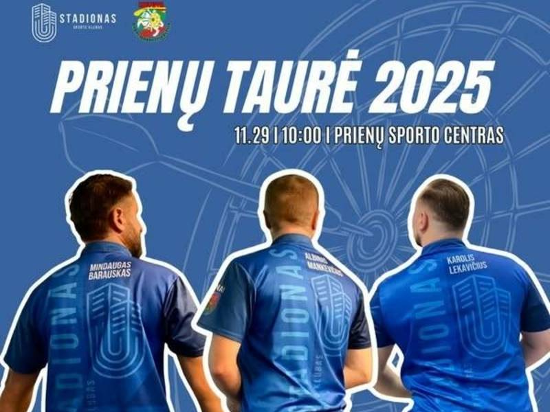 Lithuanian Darts Rating Competition "Prieų Cup 2025"