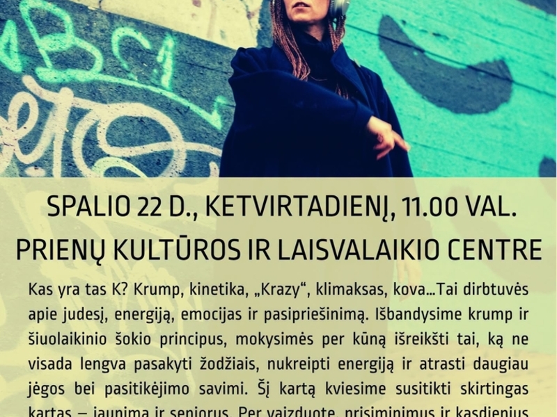 „Tools for K“ – šokio stiliaus krump dirbtuvės su atlikėja ir choreografe Vilma Pitrinaite
