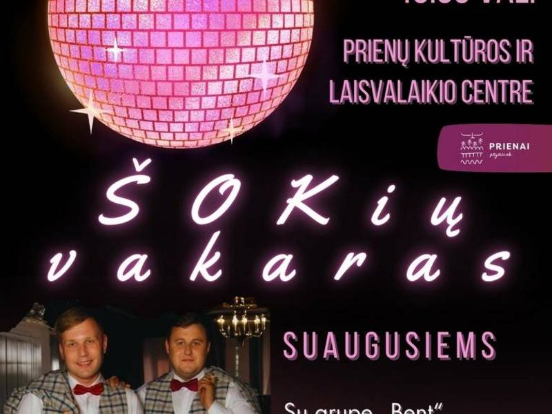 Šokių vakaras suaugusiems su grupe „Bent“