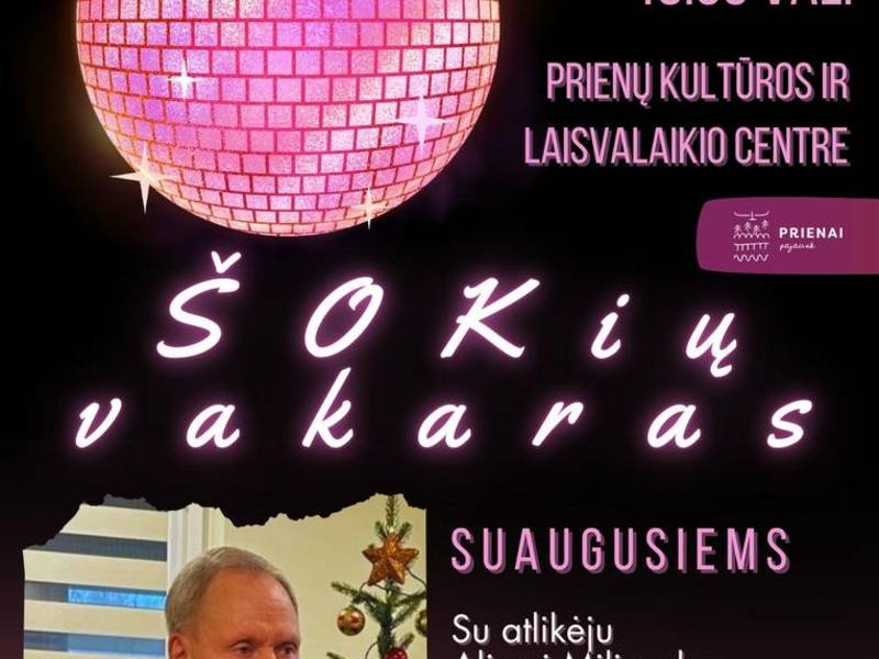 Dance evening for adults with performer Alius Miliauskas
