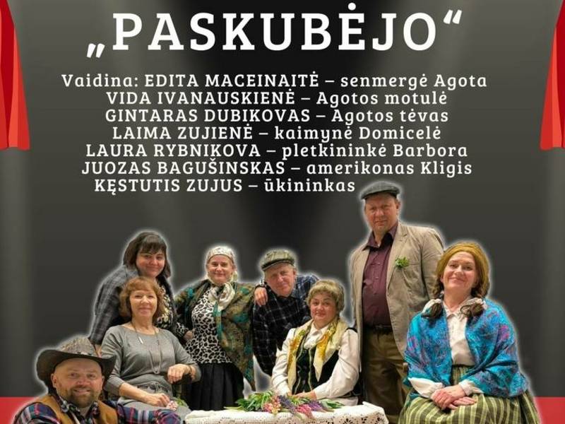 Jiezno kultūros ir laisvalaikio centro mėgėjų teatro „Žaltvykslė“ spektaklio „Paskubėjo“ premjera