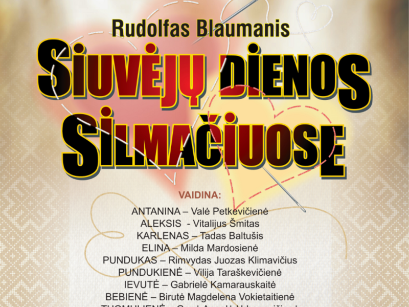 Birštonas Private Theatre performance "Tailors' Days in Silmačiai"