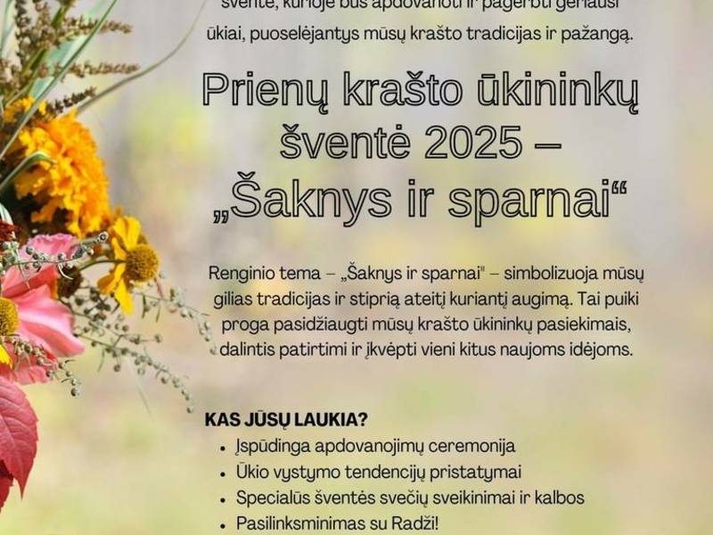 Prienų krašto ūkininkų šventė „Šaknys ir sparnai“