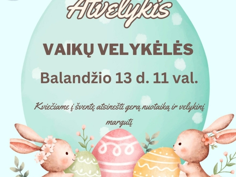 Vaikų Velykėlės Balbieriškyje